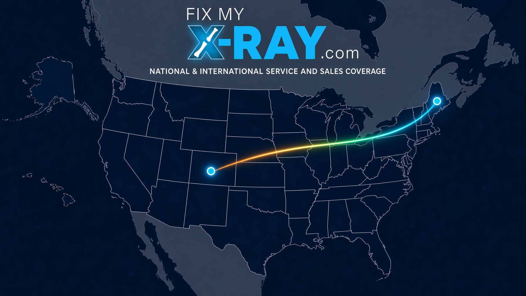 Fix My X-Ray service area map showing locations in Aurora Colorado and Eastbrook Maine with nationwide and international coverage